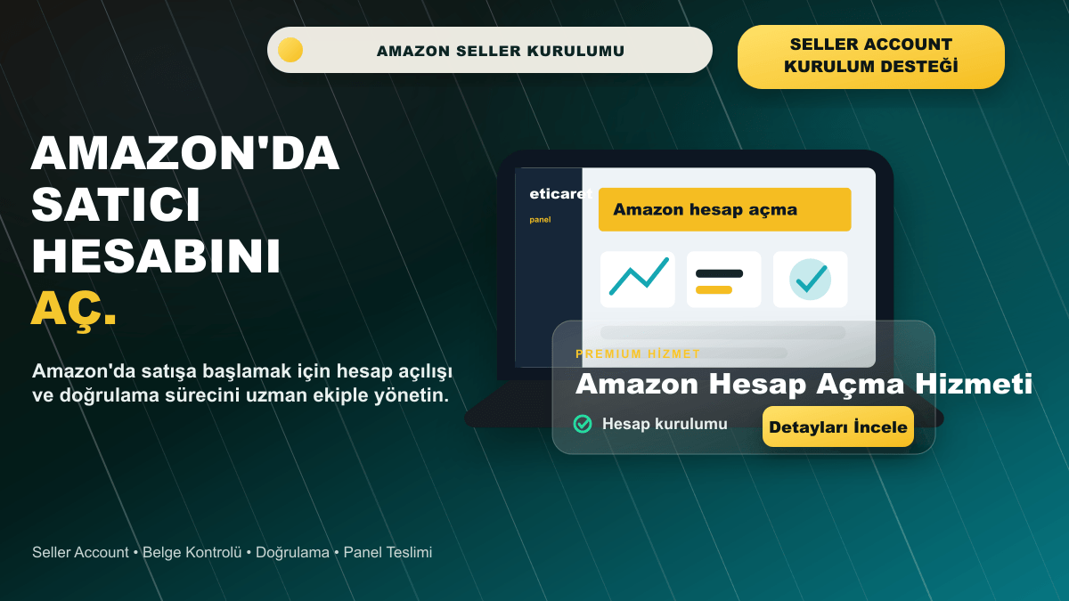 Amazon Hesap Açma Hizmeti premium hero kapak görseli