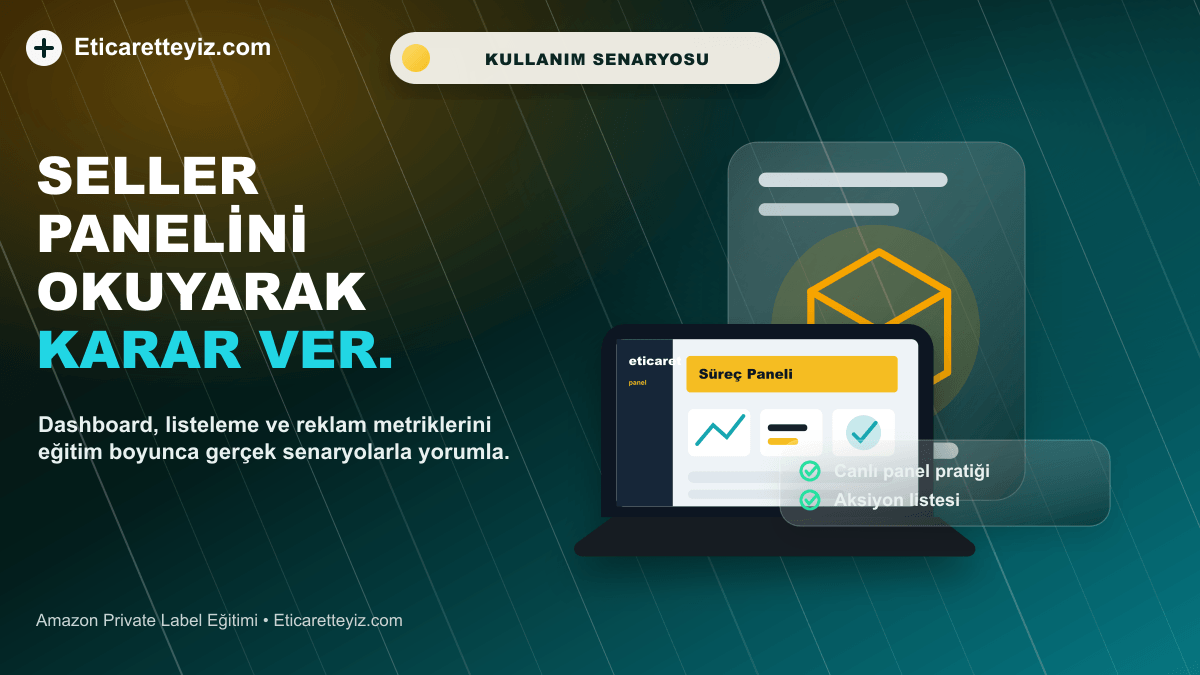 Amazon Private Label Eğitimi kullanım senaryosu görseli