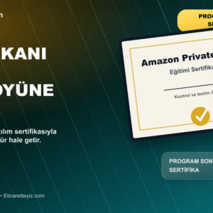 Amazon Private Label Eğitimi belge ve sertifika odaklı close-up görseli