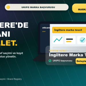 İngiltere Marka Tescil ve Kayıt İşlemleri premium hero kapak görseli